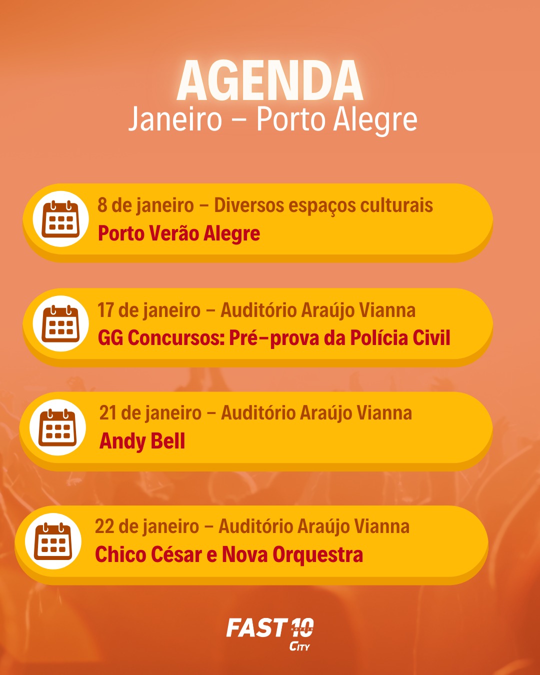 Janeiro cheio de eventos em Porto Alegre!