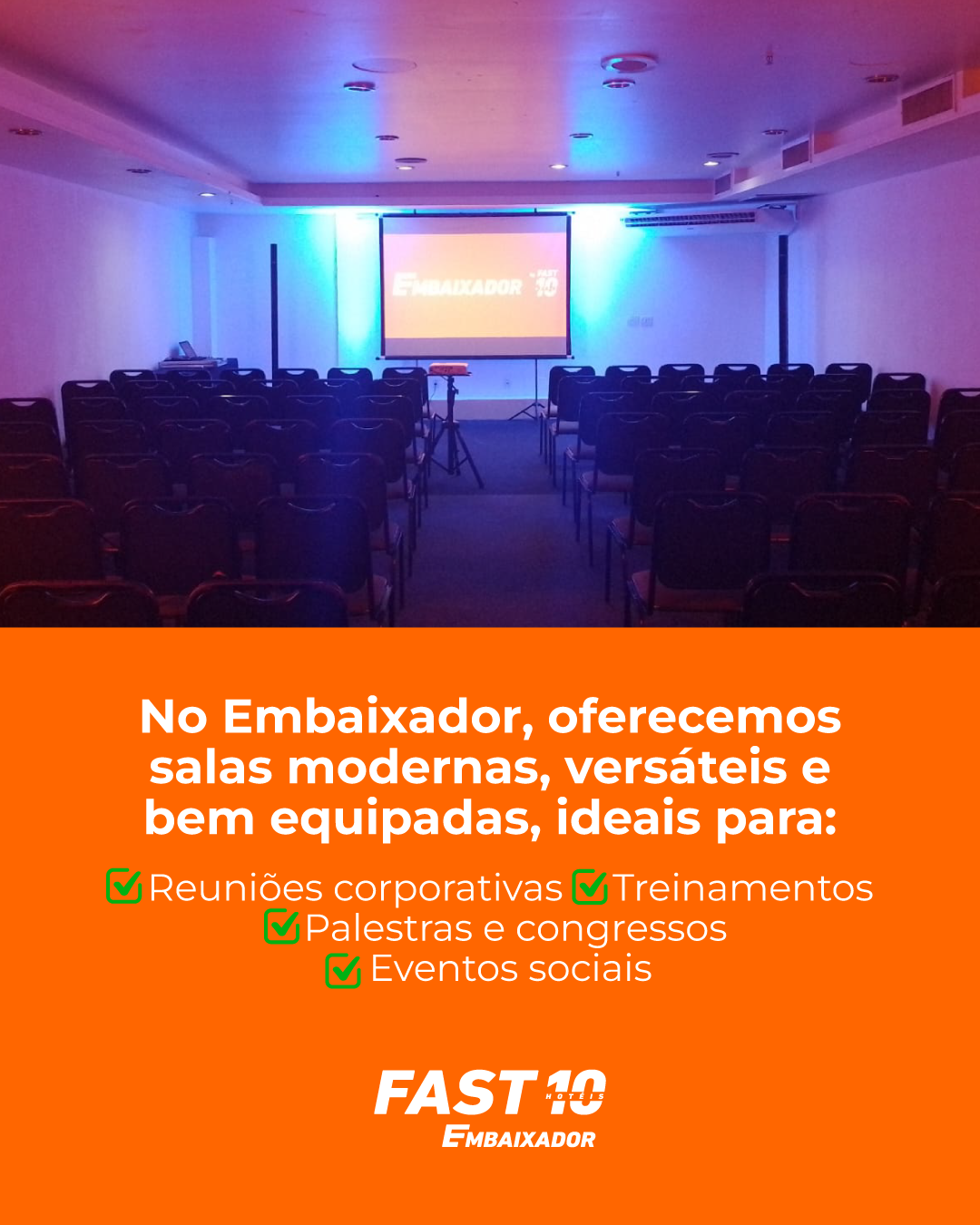 No Embaixador, oferecemos salas modernas, versáteis e bem equipadas.
